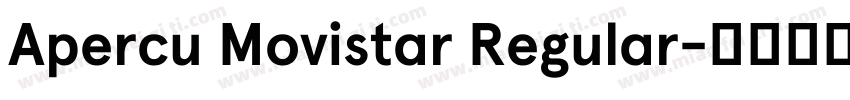 Apercu Movistar Regular字体转换